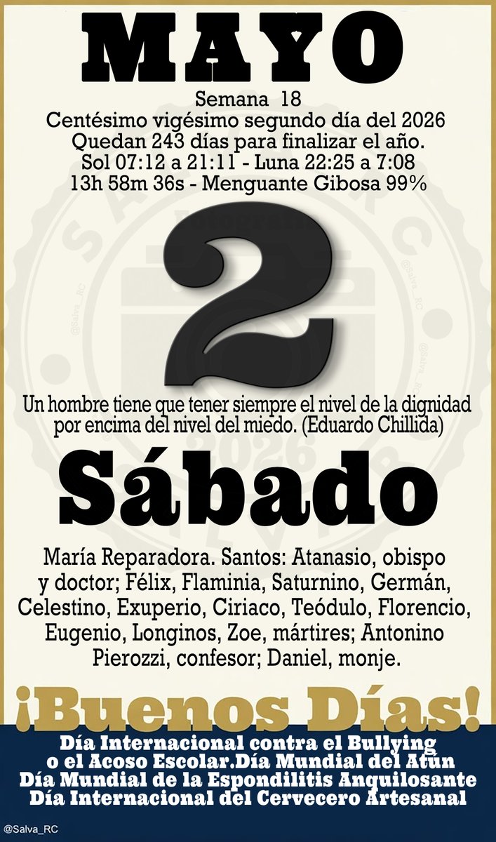 Salva__RC's tweet image. La🌿del #Almanaque. #Calendario #Calendariodiario #Efemérides #Santoral #Sol #Luna #Frases #FraseDelDía #TalDíaComoHoy #02deMayo #Sábado #FelizSábado #BuenosDías