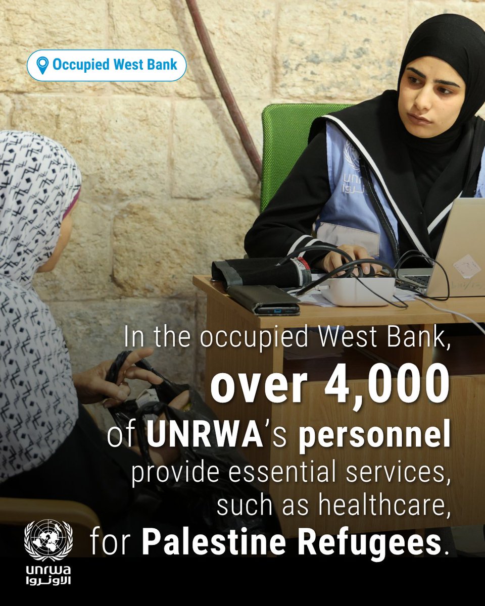 UNRWA's tweet image. In the occupied #WestBank, UNRWA continues to play a central role: over 4,000 Palestinian personnel provide education, healthcare, and other essential services for #Palestine Refugees.

Notwithstanding ongoing restrictions, UNRWA has maintained uninterrupted operations.