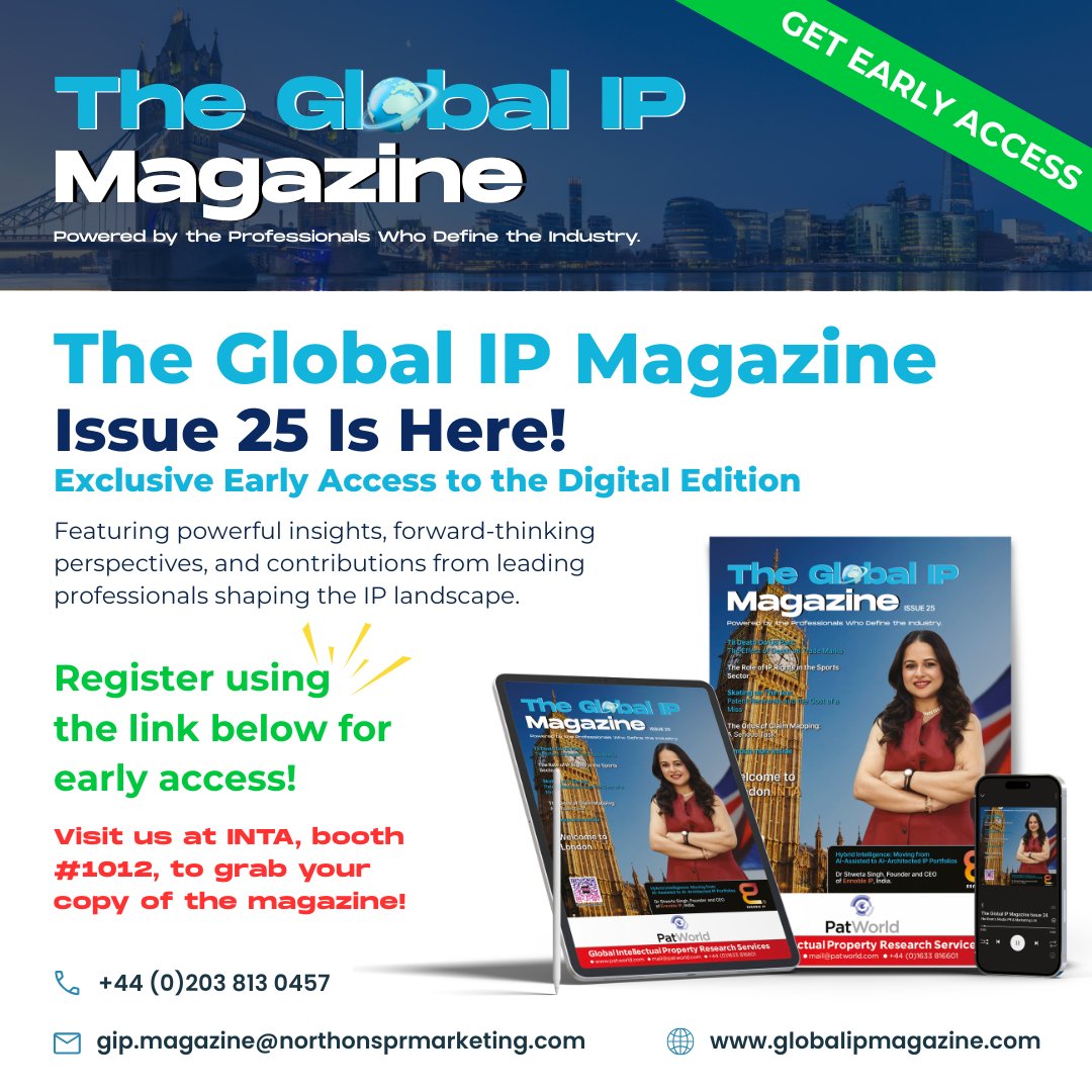 GIP_Magazine_'s tweet photo. The Global IP Magazine INTA Special Edition – Issue 25 early access is now live. Featuring insights on AI-driven IP, data-led strategy, &amp; global IP management.

Visit our website for the digital edition: https://t.co/vQkTBqnnHv

Visit us at @INTA 2026 – Booth 1012, from 2-6 May. https://t.co/gNPOLfemGg