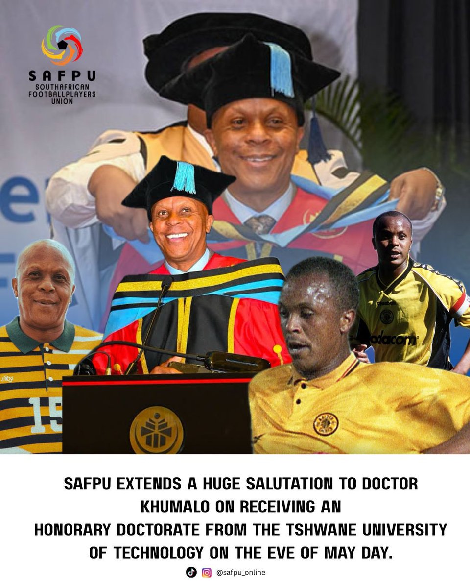 SAFPU_Official's tweet photo. SAFPU salutes Dr. Khumalo, former player and founding member of SAFPU, on receiving an Honorary Doctorate from (TUT) on the eve of May Day. A true champion for players’ rights and an inspiration beyond the game.
We’ve always called you Doctor… now the world agrees! 👏🏾⚽️ https://t.co/zhVIPDLTvR
