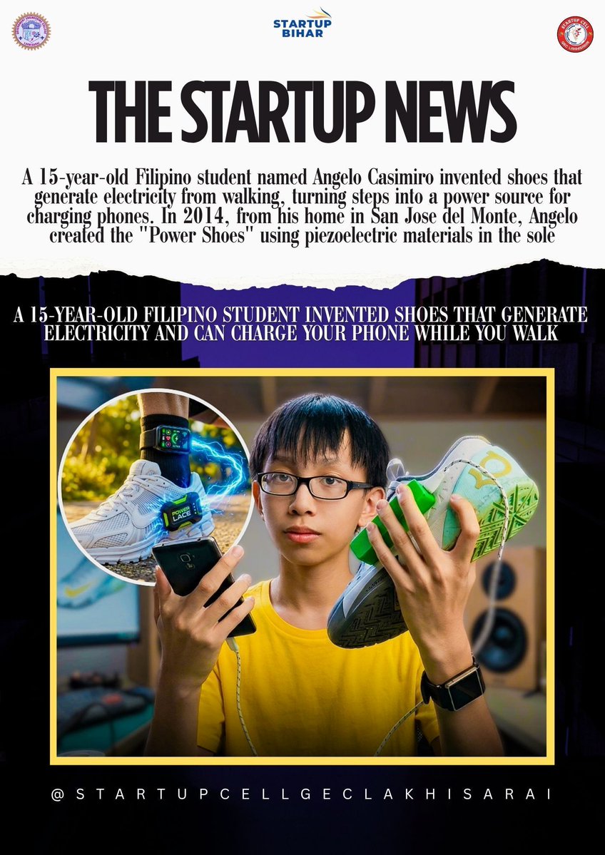 startupcellgecl's tweet image. 🚀 Startup News

15-year-old builds shoes that generate electricity while walking ⚡👟

Small steps, big innovation.

#StartupNews #Innovation #StartupBihar