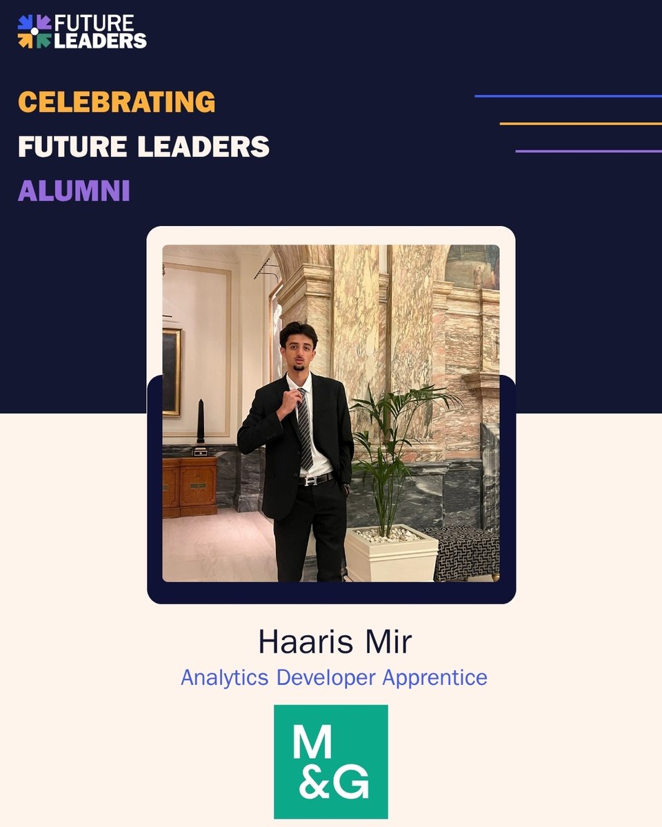 Future_LeadersP's tweet image. Future Leaders alumnus Haaris Mir, from our East Hub, has secured an Analytics Developer apprenticeship at M&amp;amp;G proof that access + support can move talent into real data and finance careers. 
#FutureLeadersUK #AlumniSuccess #Apprenticeships #EarlyCareers #SocialMobility