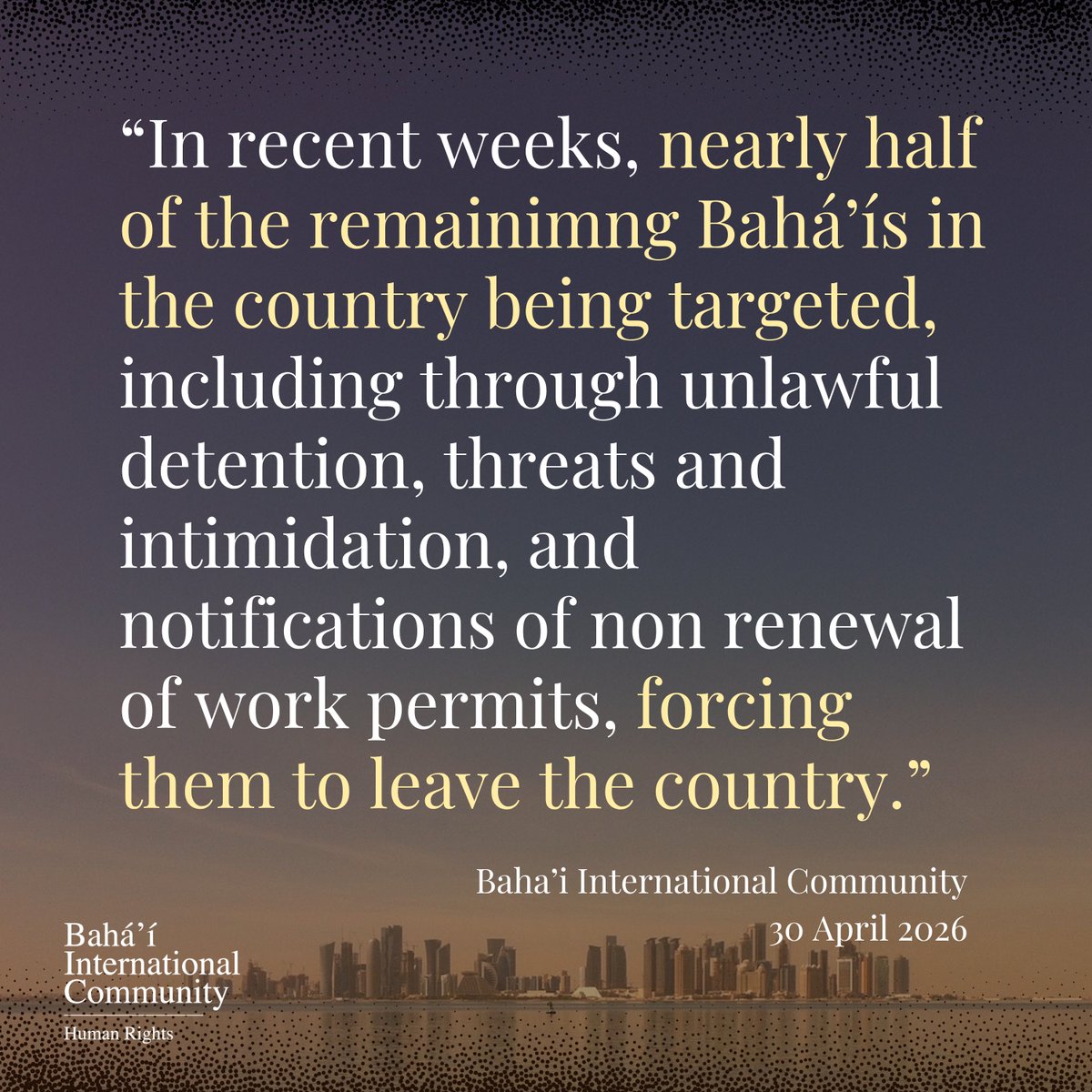BahaiBIC_Rights's tweet image. In an unexpected move, over 40 percent of Qatar’s Bahá’í population faces imminent expulsion from the country.

The Bahá’í International Community (BIC) is alarmed that the Qatari government is carrying out a deliberate campaign of religious erasure aimed at one of the religious
