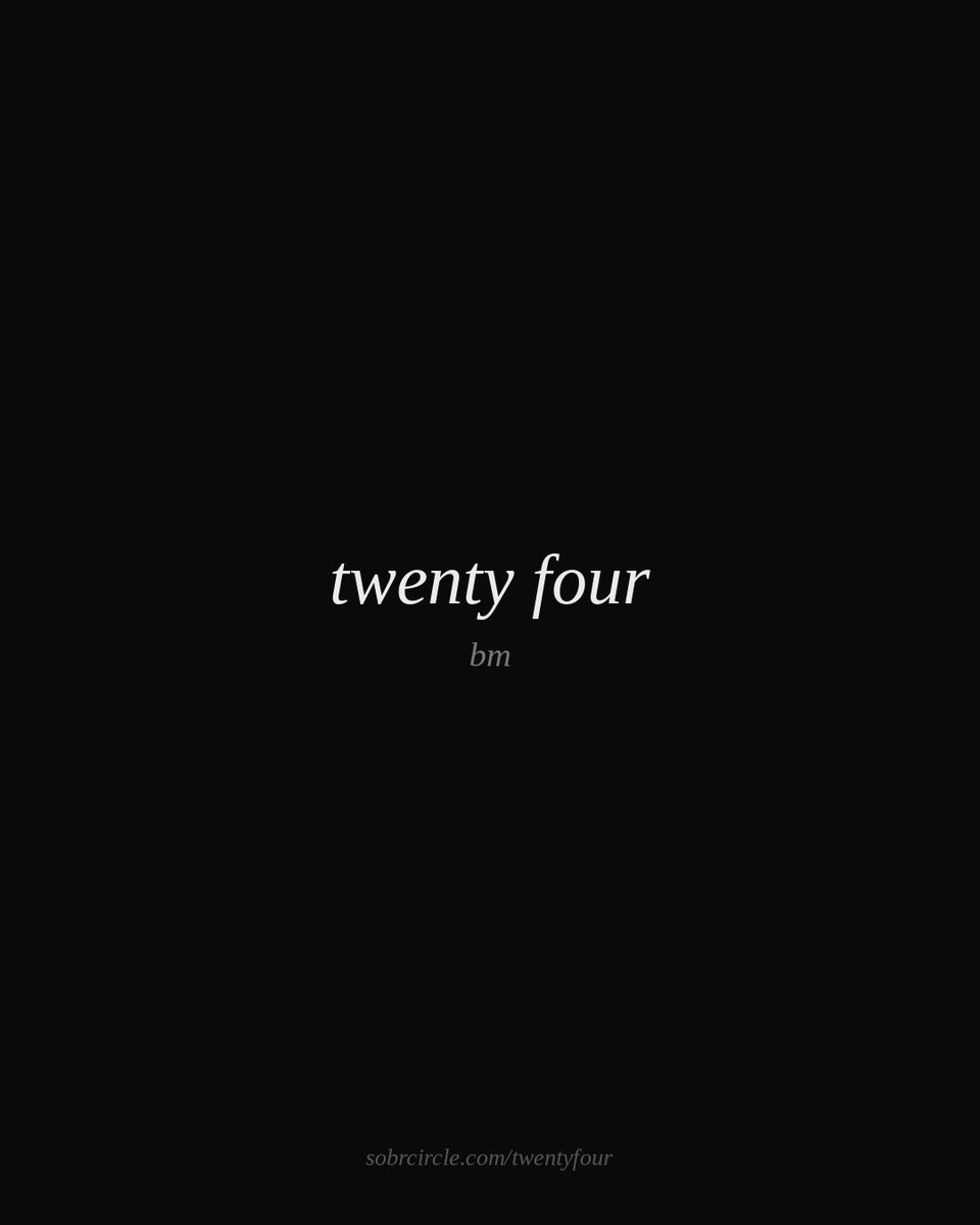 twentyfourbm's tweet image. when did you know — not hope, not try — but know it was the last time?

#faith #sobriety #recovery #healing #poetry