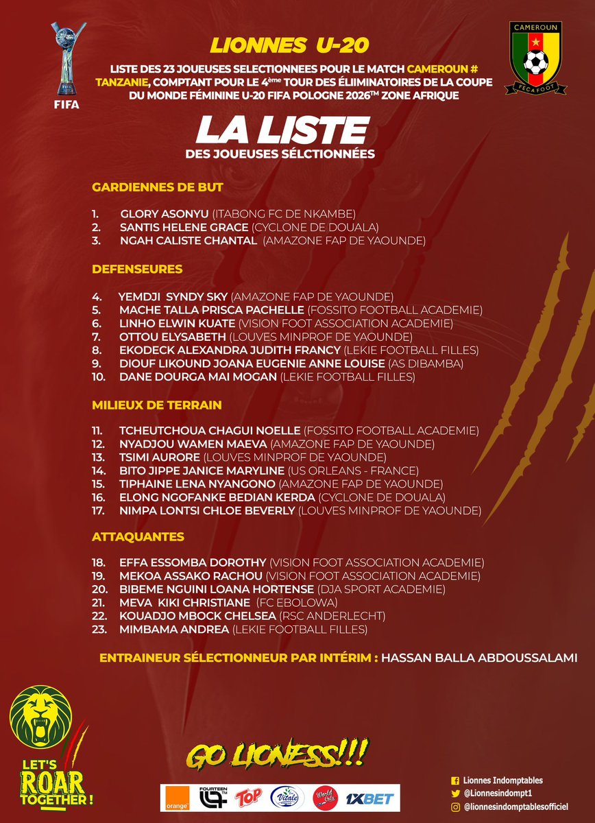 LionnesIndompt1's tweet photo. 🔥⚽⚽⚽
Liste des 23 joueuses retenues pour le match #CAMEROUN 🇨🇲 🆚 🇹🇿 #TANZANIE comptant pour le 4ème tour des éliminatoires de la Coupe du Monde Féminine FIFA U20 zone Afrique.
#U20FIFAWWC2026Q| #CMRTANZ| #GOLIONESS| #ALLEZLESLIONNES |#LETSROARTOGETHER | #INDOMPTABLES https://t.co/p1ZYyUpzoD