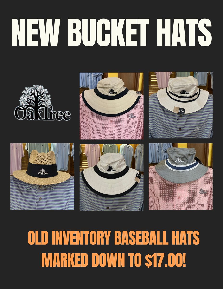 GolfOak86940's tweet image. Fresh fits have arrived! 🧢 Check out our brand-new Oak Tree Bucket Hats and Straw Hats in the Pro Shop.

🔥 BLOWOUT SALE: All old inventory baseball hats are just $17! Grab yours before they’re gone. 🌲

#GolfStyle #ProShop #NewArrivals #OakTreeGolf