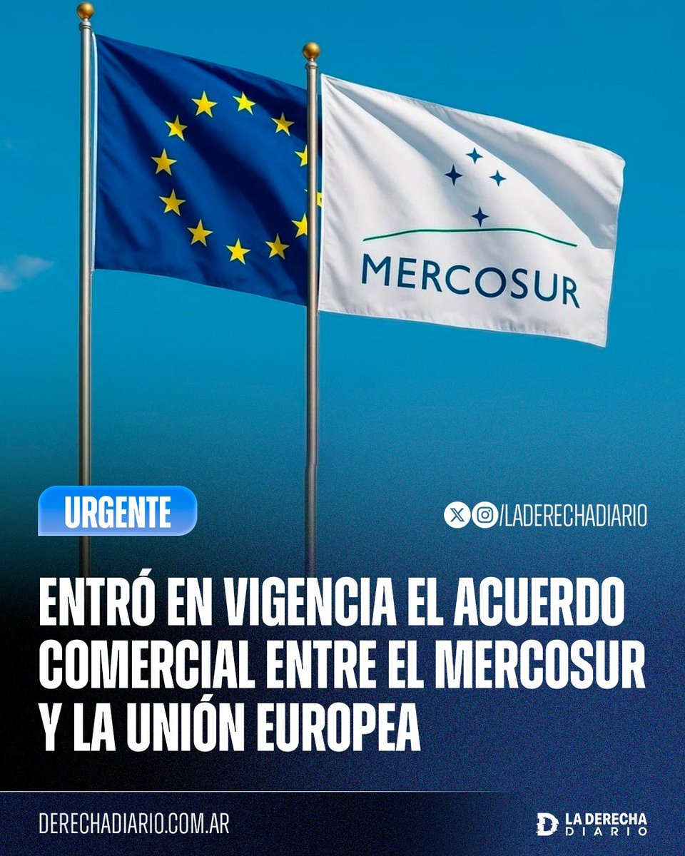 laderechadiario's tweet photo. 🚨🇦🇷🇪🇺 | ARGENTINA SERÁ PRÓSPERA: Entró en vigencia el acuerdo comercial entre el Mercosur y la Unión Europea, impulsado por el Gobierno de Milei tras la habilitación de su aplicación provisoria, siendo la Argentina el primer país sudamericano en ratificarlo.

"Comienzan a reducirse aranceles y a eliminarse barreras, abriendo una nueva etapa en la relación comercial entre ambas regiones... El desafío es traducir compromisos en resultados concretos, ampliando nuestras oportunidades productivas y fortaleciendo la economía" afirmó el canciller Pablo Quirno.