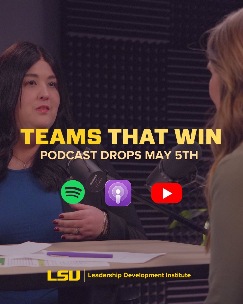 LSU_LDI's tweet photo. Teams That Win 🎙️ 

May 6 

Follow now so you don’t miss Episode 1. Spotify | Apple Podcasts | YouTube  

#TeamsThatWin #LeadershipPodcast #LSULDI https://t.co/NFgrxDdIPh