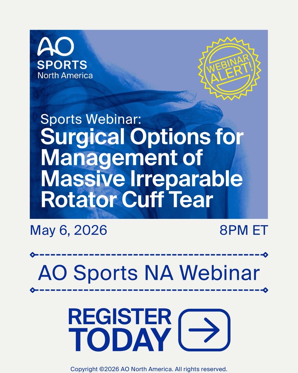 AOTraumaNA's tweet image. 💪 AO Sports NA Webinar — Surgical Options for Massive Irreparable Rotator Cuff Tear
Explore surgical strategies for managing massive irreparable cuff tears, with a focus on tendon transfers.
📅 May 6, 2026 | 8 PM ET
🔗 go.aona.org/Sports-Webinar
#AOSports #ShoulderSurgery #OrthoAO