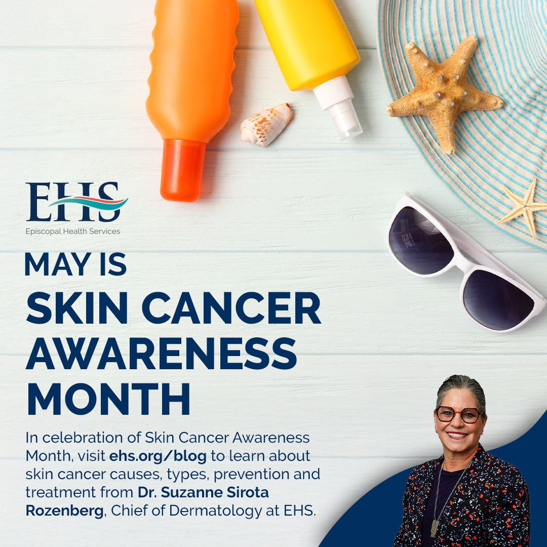 EpisHealthScvs's tweet image. May is #SkinCancerAwarenessMonth. Learn about skin cancer risk factors and prevention tips in our latest blog from Dr. Suzanne Sirota Rozenberg, Chief of #Dermatology at #EHS at bit.ly/EHS-Skin-Cance…. To schedule an evaluation with an EHS #Dermatologist, call 718-347-3627.