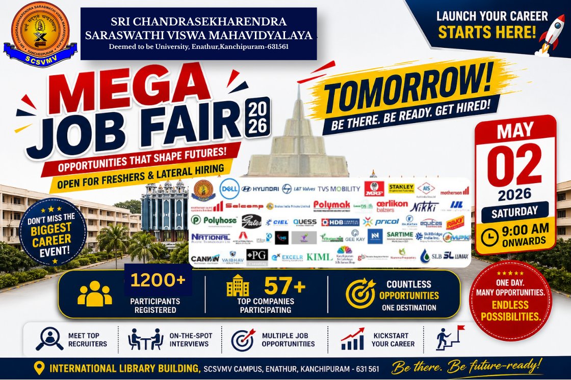 SCSVMVDU's tweet image. 💼 Mega Job Fair 2026 @ SCSVMV

🚀 57+ Companies
👥 1200+ Candidates
🎯 Direct Interviews

📅 May 2 | ⏰ 9 AM

⚡ Don’t wait for opportunities… walk into them.

👉 Be there. Be ready. Get hired.

#SCSVMV #JobFair #CareerStart #Opportunity #GetHired