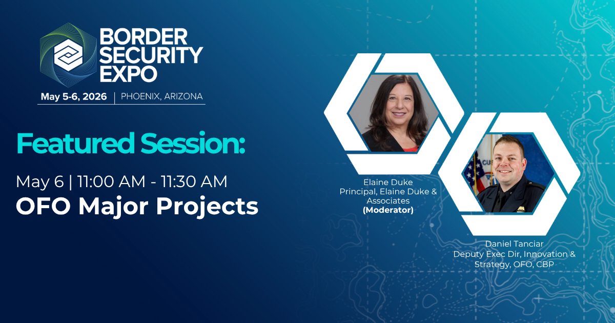 border_security's tweet photo. Featured Session! OFO Major Projects

📍 Phoenix | May 6th | 11:00am - 11:30am
👉 https://t.co/L9Ozna8lTM

#BSE2026 #BorderSecurity #GovTech #HomelandSecurity https://t.co/x5H7xmj0Zp