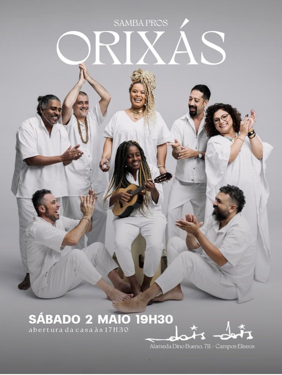 AcessoCodigo's tweet image. Agenda 
Amanhã 02 de Abril, às 19H30tem @sambaprosorixas na @doisdois.sp 

#agenda 
#sambaprosorixás 
#doisdoissp