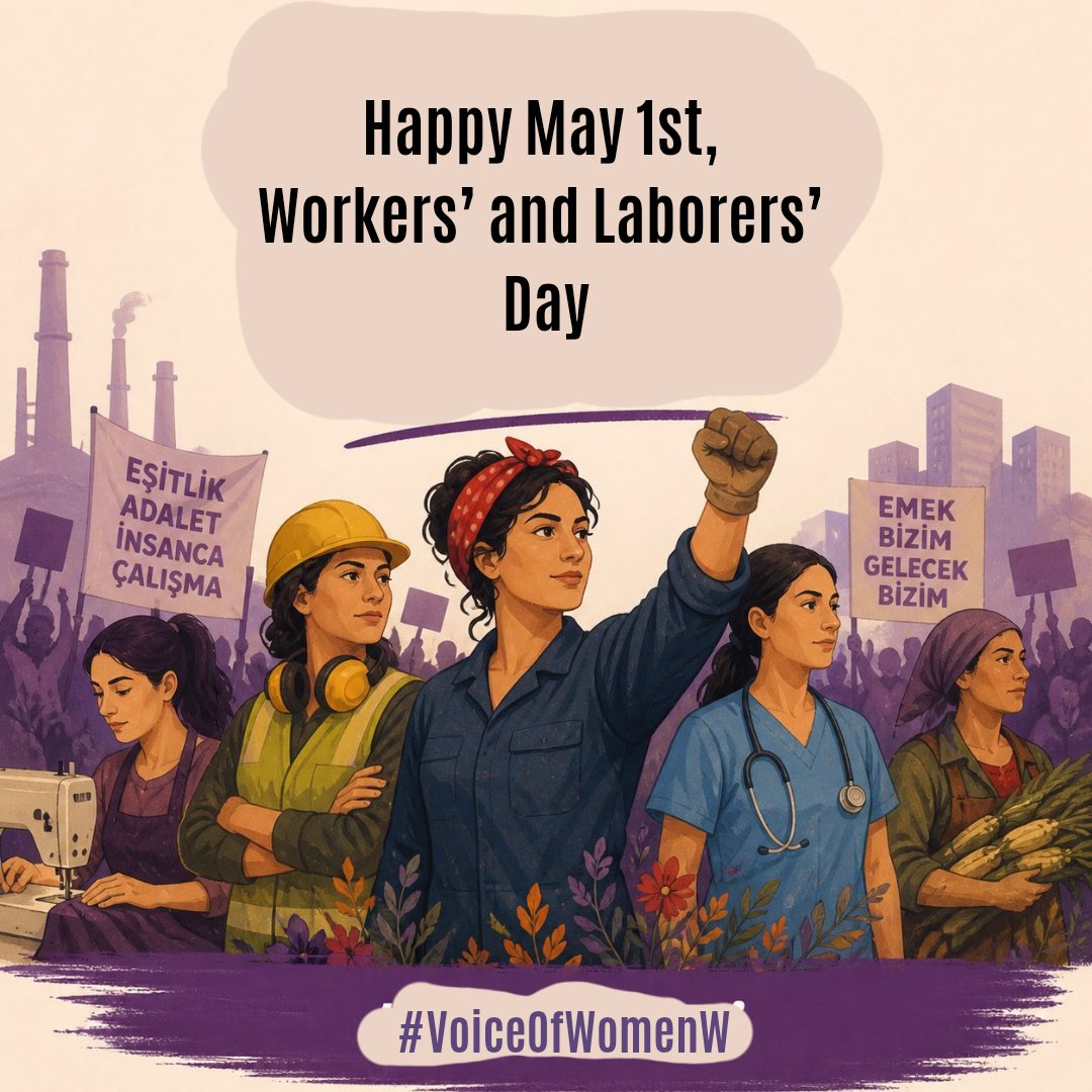 VoiceOfWomenW's tweet image. Happy May 1st to all women who carry life at home, at work, and in the streets. Equality and justice are rights; women’s labor is indispensable.
Long live women’s solidarity.

#1May
#HumanRights
