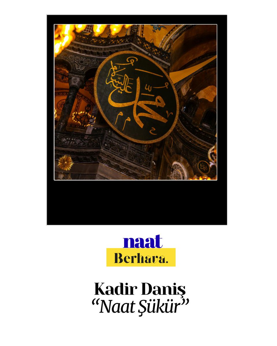berhavadergisi's tweet photo. |NAAT| “Naat Şükür” – Kadir Daniş
@kadirsinasdanis 

Naatı okumak için: https://t.co/wHHWJHzQLf https://t.co/A1o7ZIbI3p