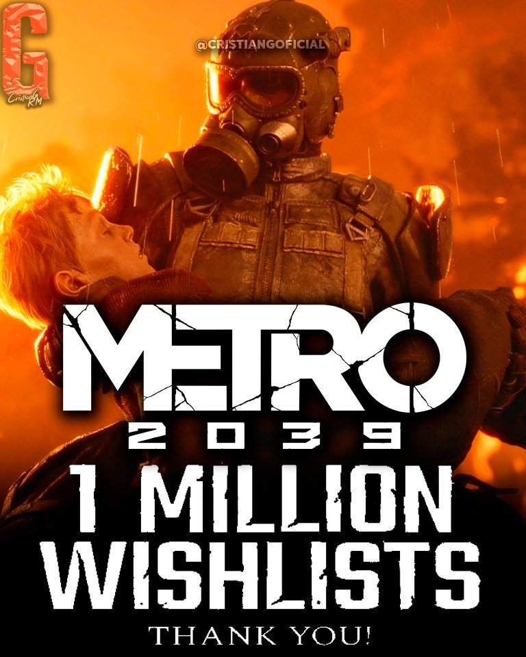 CristianG_RM's tweet image. OFICIALMENTE, en solo dos semanas METRO: 2039 ya superó la cifra de 1,000,000 de personas que agregaron el juego a su lista de deseos ☢️

#Metro #Metro2033 #Metro2039 #DeepSilver
