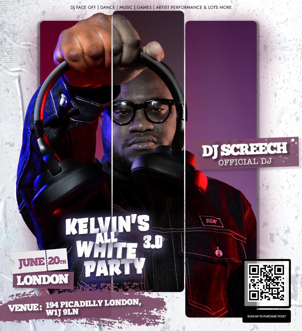 iam_djscreech's tweet image. LONDON…. KELVIN’S ALL WHITE PARTY 

#ACTIVATE #DJSCREECH #NORULESJUSTLIMIT 

eventbrite.co.uk/e/kelvins-all-…