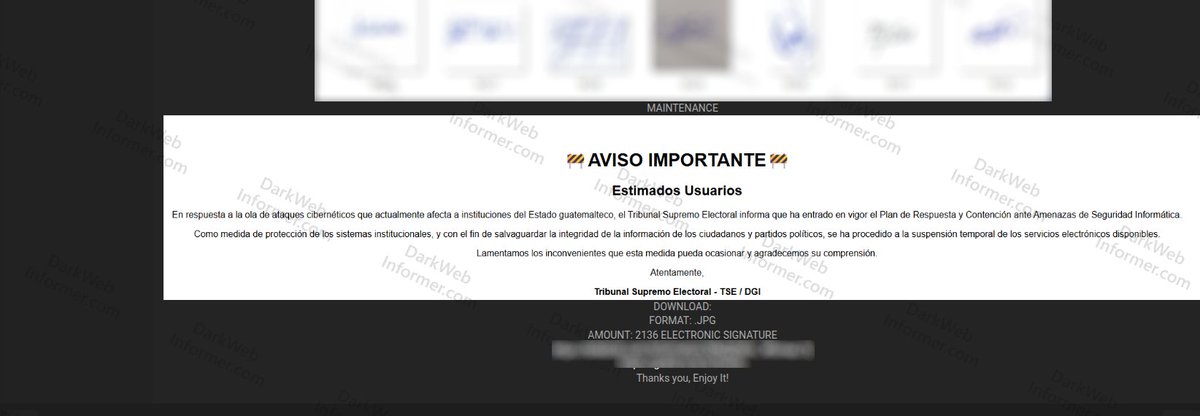 DarkWebInformer's tweet photo. ‼️🇬🇹 The Tribunal Supremo Electoral (TSE), Guatemala's Supreme Electoral Tribunal, has allegedly been breached, with 2,136 electronic signatures of TSE employees leaked. The signatures are used to validate official government documents and could be replicated to forge other official paperwork.
⠀
‣ Threat Actor: MrGoblinciano
‣ Category: Government Data Leak
‣ Victim: Tribunal Supremo Electoral (TSE) Guatemala
‣ Industry: Government / Electoral Authority
⠀
The actor states the dump was pulled directly from https://t.co/LclQvglHs1 and is being released for free. The TSE has since put its electronic signature service into maintenance mode, citing a "wave of cyberattacks against Guatemalan state institutions" and the activation of an Information Security Threat Response and Containment Plan.
⠀
What's in it:
⠀
▪️ 2,136 electronic signature images
▪️ Format: JPG
▪️ Signatures of TSE employees authorized to validate government documents
▪️ Sequentially numbered files (e.g. 9505 through 9532+) suggesting full enumeration of the signature database