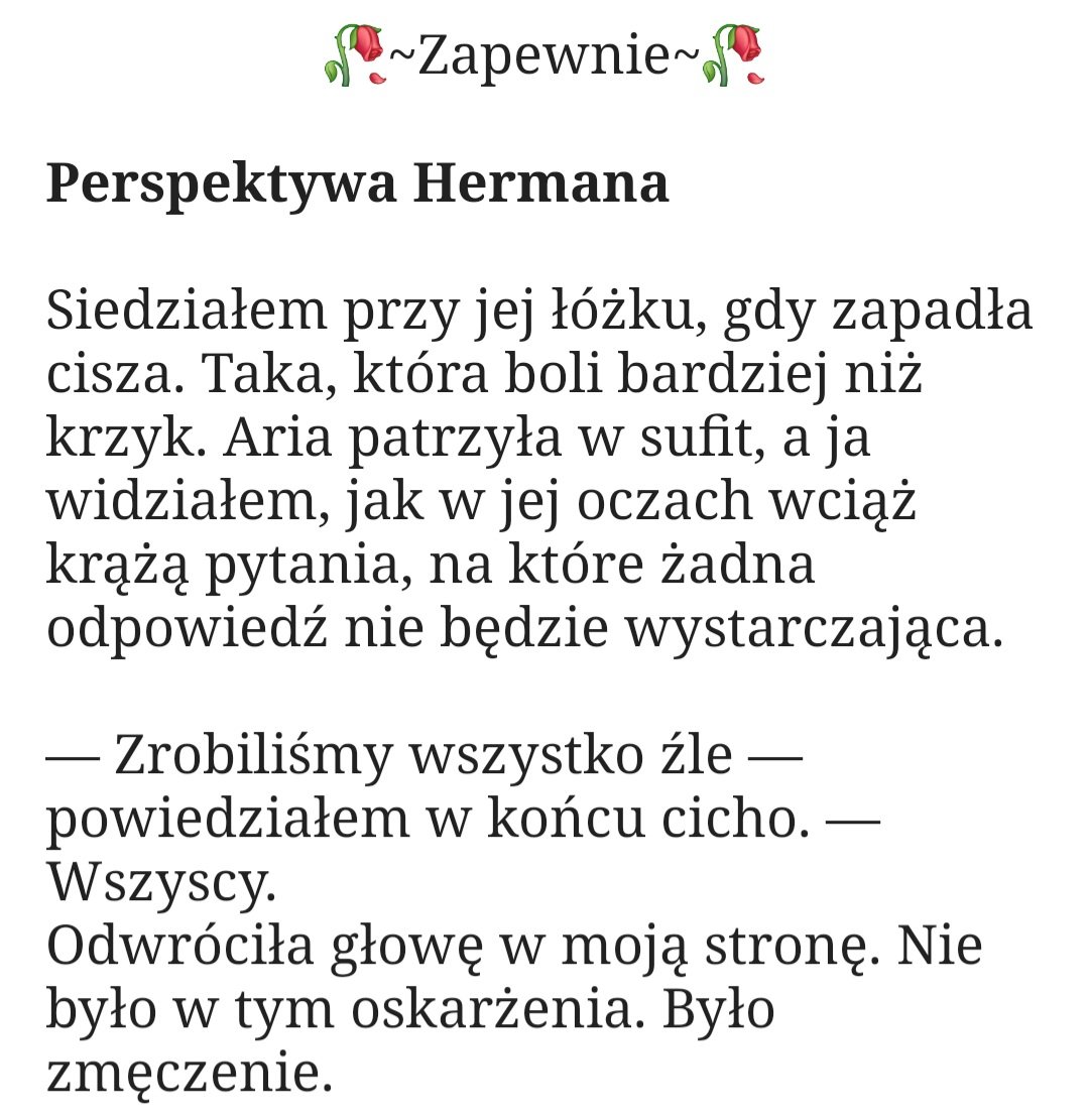Allice_Rose3's tweet image. Kolejny uryweczek dla was. Mam nadzieję, że wam się spodoba. Dziękuję za czytanie I dawanie gwiazdeczek. Wiele to dla mnie znaczy ❤️🥺
#wattpad #wattpadpolska #twitteroweksiążkary