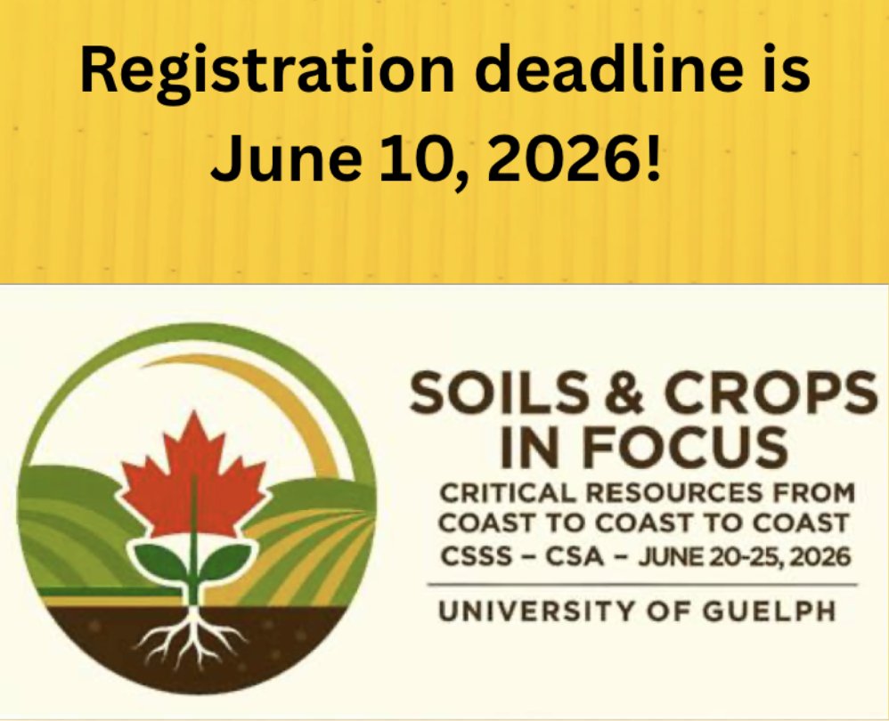 CSSS_Soils's tweet photo. Registration deadline is June 10 for the 2026 Joint Meeting of CSSS and CSA! https://t.co/6jA7TGliRn https://t.co/dU3YDEC522