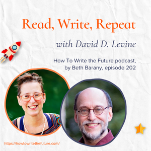 BethBarany's tweet image. Read, Write, Repeat with David D. Levine tinyurl.com/mrxy7tfd #bookwriting