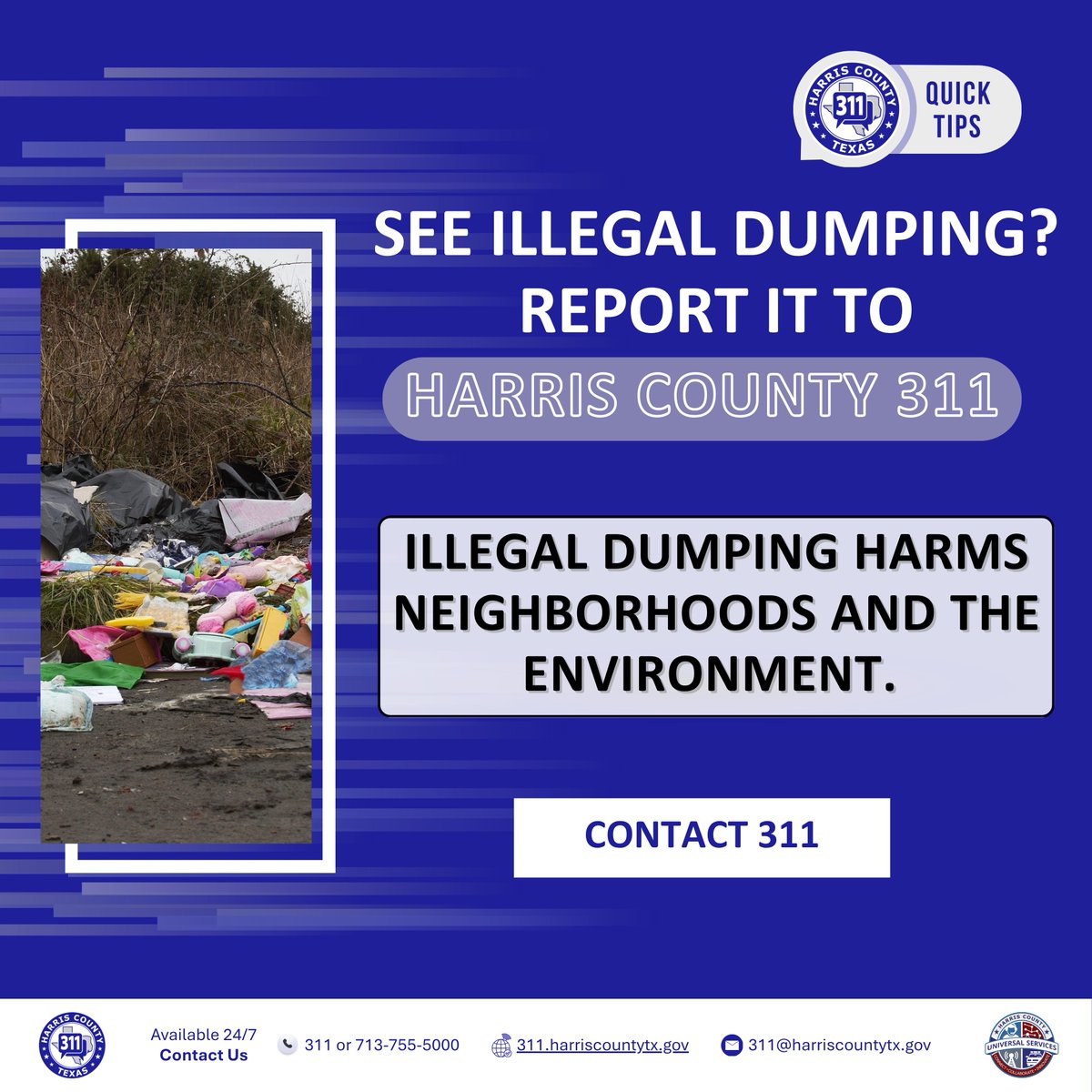 HCUS_TX's tweet image. See it. Snap it. Report it.
If you spot illegal dumping, report it to Harris County 311.

Our team verifies the jurisdiction and connects your request to the right crews, so we can respond quickly and protect our neighborhoods.
#FridayFacts #HarrisCounty311 #IllegalDumping