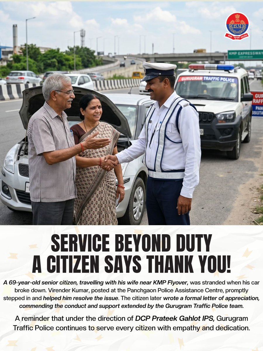 Service beyond duty 🤝
69-yr-old senior + wife stranded near KMP Flyover.
Shri Virender Kumar, Panchgaon Police Assistance Centre, stepped in &amp; helped.
Citizen later sent a handwritten thank-you.
📞 112 | 1095
#ServiceBeyondDuty #GurugramTrafficPolice #SewaSurakshaSahyog
