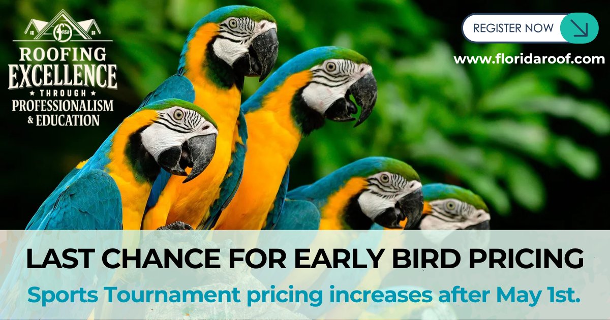 flroof's tweet image. LAST CHANCE for early-bird prices!! 

Fees increase tomorrow for sport tournaments – don’t wait, register today! Visit floridaroof.com and click on the REGISTER NOW graphic. 

#FRSA #florida #roofing #expo #convention