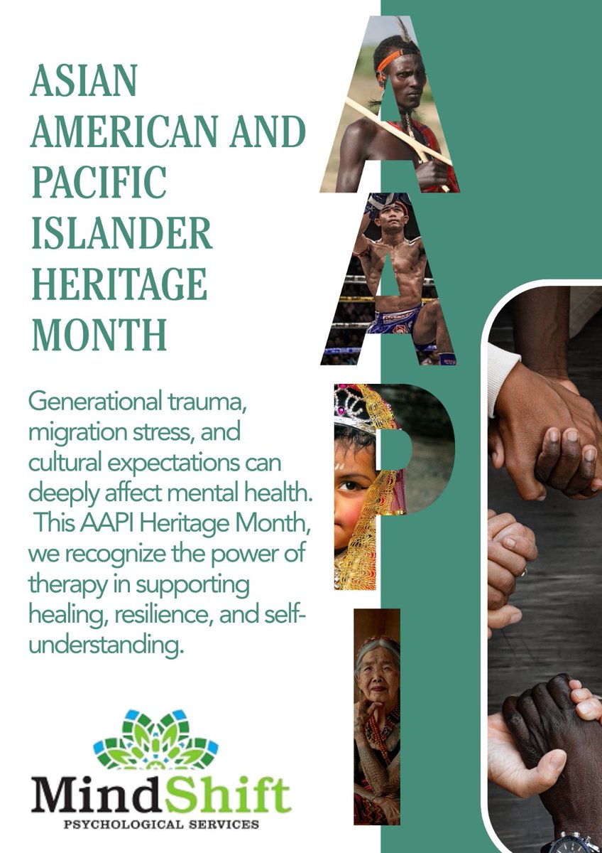 CenterMindshift's tweet photo. This AAPI Heritage Month, we honor resilience &amp; make space for healing. 🌿 Therapy helps process intergenerational trauma, explore identity, set boundaries &amp; reconnect with your authentic self. Mental health matters—for you &amp; future generations. #MindShift #AAPIHeritage https://t.co/mRAXyQv8kn