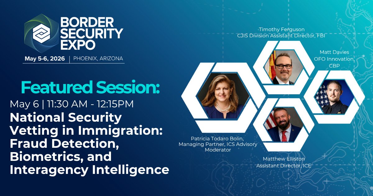 border_security's tweet photo. National Security Vetting in Immigration: Fraud Detection, Biometrics and Interagency Intelligence

This panel brings together senior experts to examine how federal agencies detect, prevent, and respond to immigration benefit fraud, identity manipulation, and national‑security risks.

📍 Phoenix | May 6th | 11:30am - 12:15pm
👉 https://t.co/QGKHK5QGLN

#BSE2026 #BorderSecurity #GovTech #HomelandSecurity