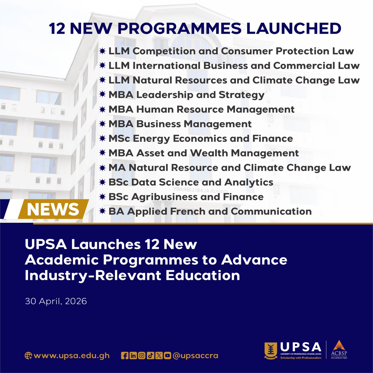 upsaccra's tweet image. UPSA launches 12 new industry-integrated programmes in law, management, tech, and more, preparing graduates for leadership, entrepreneurship, and global impact. 

#UPSA #UPSAOfficial #HigherEducation #Innovation #Leadership #FutureReady