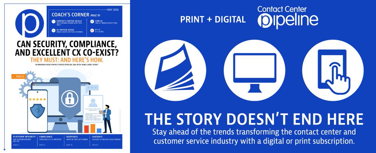 CCPipeline's tweet photo. Our May issue explores two challenges facing leaders today: strengthening security and #compliance, and attracting and retaining top talent in a competitive market. Enjoy the issue! https://t.co/cdUf9u0402 #customerexperience #callcenter https://t.co/RzIaVgmHOY
