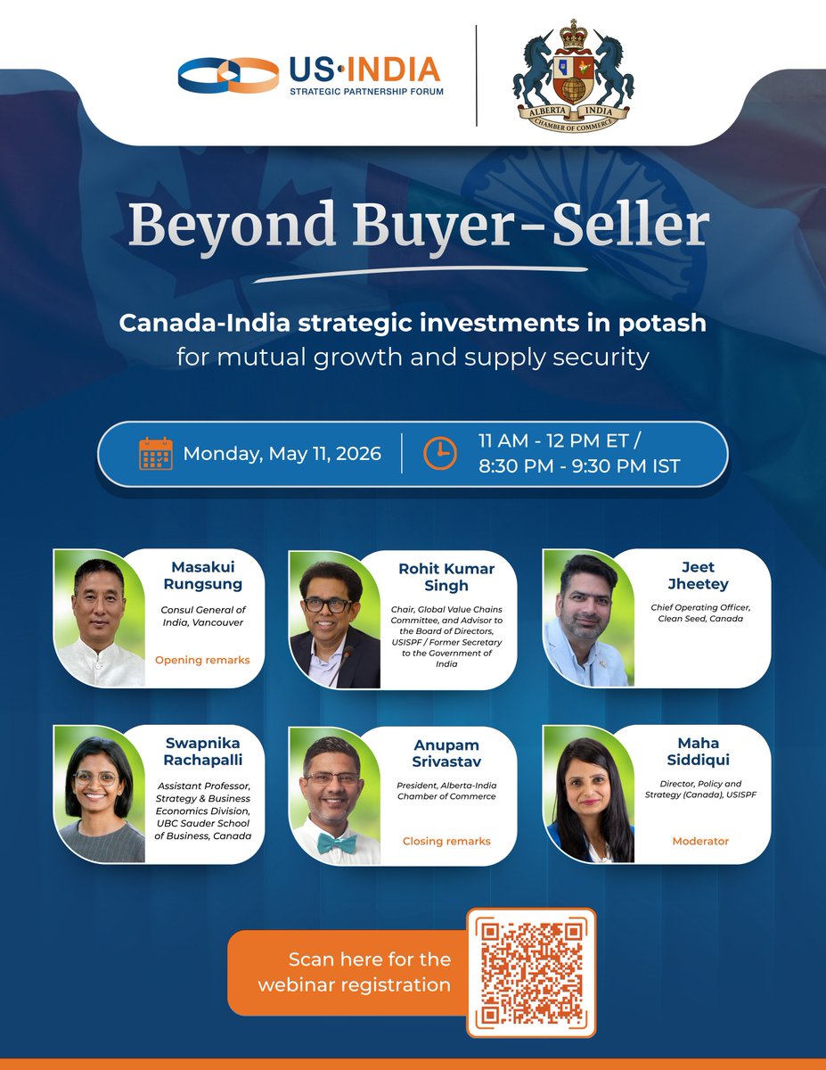 USISPForum's tweet image. USISPF, along with the Alberta-India Chamber of Commerce, is organizing a webinar on potash (fertilizer) exports to India from Canada.

💻 Beyond buyer-seller: Canada-India strategic investments in potash for mutual growth and supply security

📅 Monday, May 11, 2026

⏰ 11 am