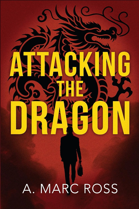 AMarc434254's tweet photo. Have you read Attacking the Dragon yet? 📖🐉 An award-winning thriller by A. Marc Ross filled with suspense and twists. 

Order your copy on https://t.co/ACFP4MCRdi

#AMarcRoss #AttackingTheDragon #ThrillerBooks https://t.co/m12AhKzkKI