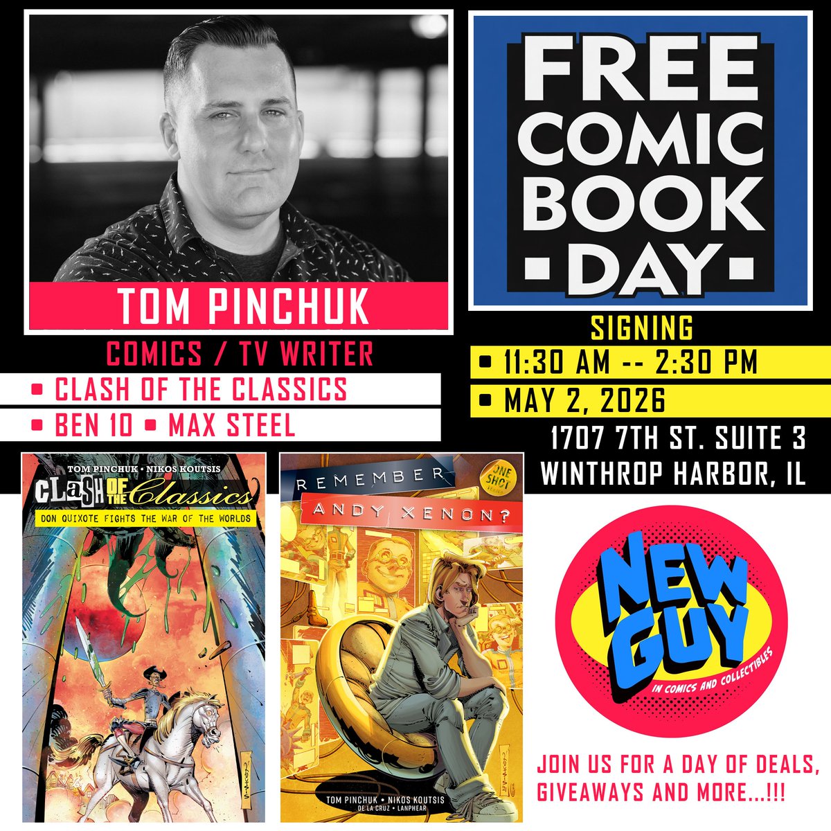 TomPinchuk's tweet image. Tomorrow! I'm signing! At New Guy in Comics &amp;amp; Collectibles! This is gonna be a fun one! #Comics #ComicBooks #FreeComicBookDay #FCBD #FCBD26 #ComicsGiveawayDay #GraphicNovels #GraphicNovel