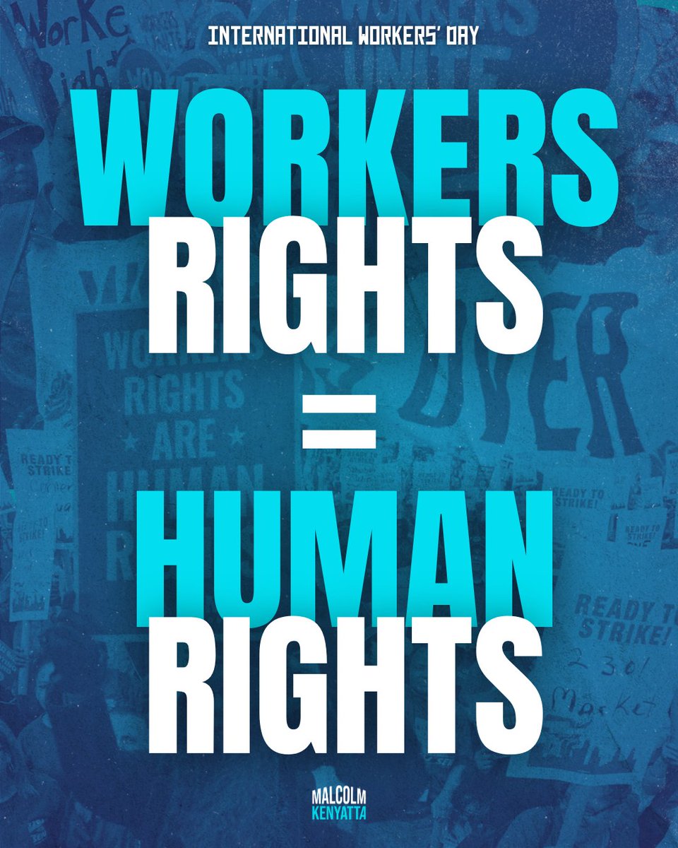 Malcolm_HQ's tweet photo. Workers Rights 🤝 Humans Rights #HappyMayDay https://t.co/2tPNpvkT9c