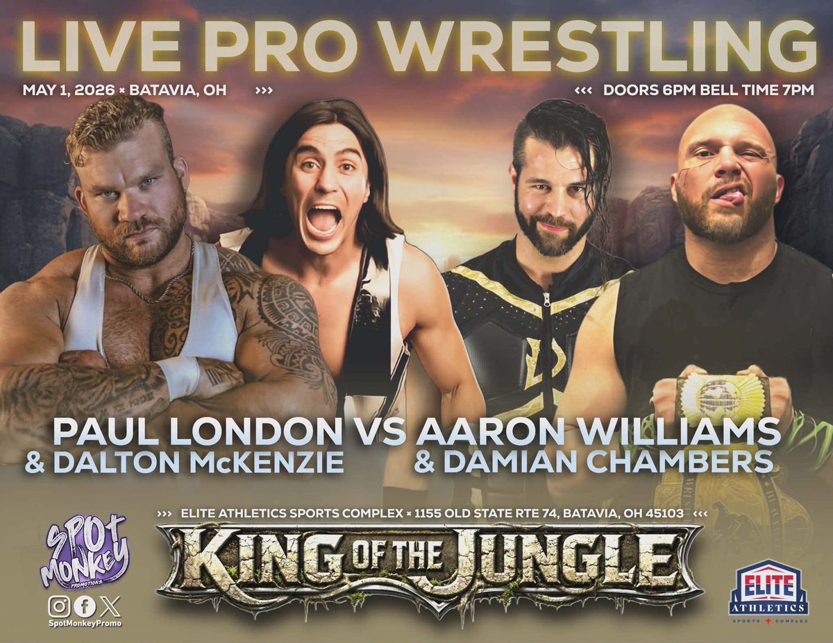 WellsMania's tweet photo. TODAY!
@SpotMonkeyPromo 
King Of The Jungle
Batavia, Ohio

Doors Open 6pm
Bell Time 7pm

Tickets are available at the door. https://t.co/rPs7bF6Wqw