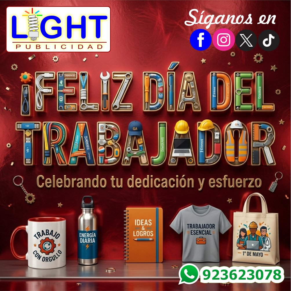 Light_Publi's tweet photo. @Light_Publi /#RUC 20600953908 /#fechasespeciales / #01Mayo / #DíaDelTrabajo #FelizDíaDelTrabajador /"Más se estima lo que con más trabajo se gana" /#WhatsApp 923623078 /#COTIZACIONES lightpublicidad2@gmail.com https://t.co/FvxW0xAgZS