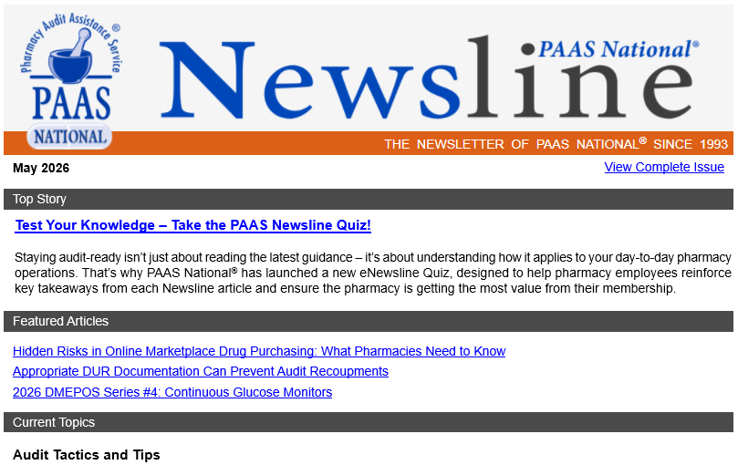 PAASNational's tweet photo. Your May Newsline is here: Test Your Knowledge with the eNewsline Quiz, C-II Partial Fills, Appropriate DUR Documentation, Marketplace Drug Purchasing, &amp; Titration Trouble! PAAS Audit Assistance members can read more helpful tips on the Portal: https://t.co/VRECL6DskD https://t.co/RaMnqsDMUl