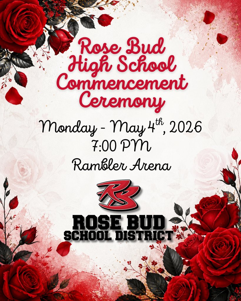 RoseBudRamblers's tweet photo. Join us on Monday to celebrate our Rose Bud Class of 2026 graduates!! https://t.co/U9wwdSKebw