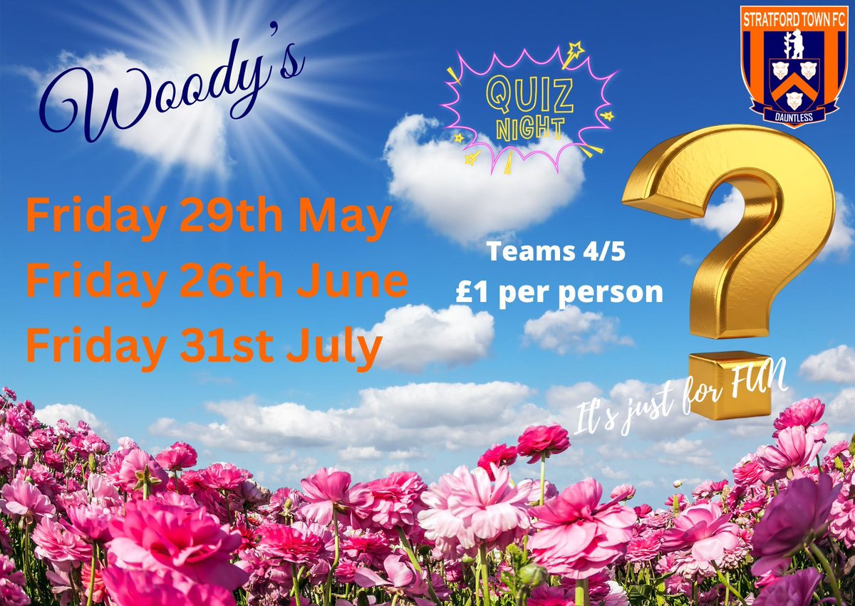 StratfordTownFC's tweet image. Woody's FUN Quiz Dates. #Quiz