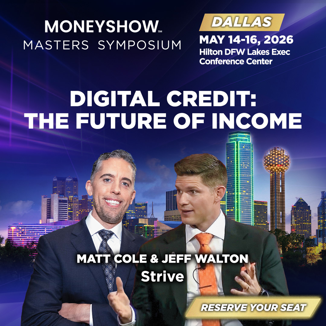 Strive's tweet image. In less than two weeks, Strive CEO @ColeMacro and Chief Risk Officer @PunterJeff will be at the MoneyShow Masters Symposium Dallas, sharing how Digital Credit is emerging as the transformative alternative for income-seeking investors.

Today is the last day for Early Bird