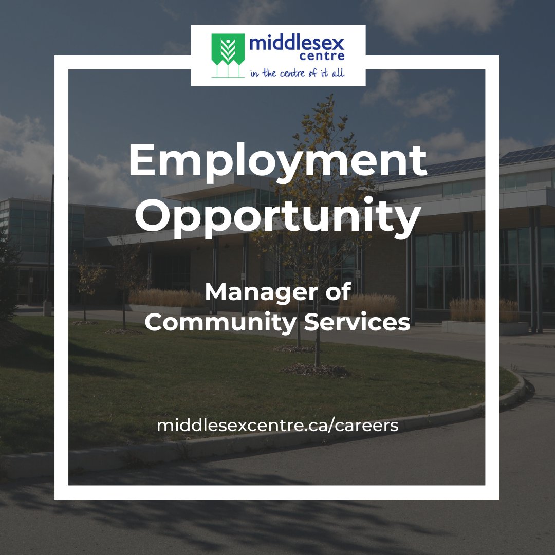 MiddlesexCentre's tweet photo. We’re Hiring: Manager of Community Services

Middlesex Centre is looking for a collaborative leader to manage the operations of the municipality’s parks and facilities. Visit https://t.co/LsOiF86Oej to learn more and apply. Applications due by May 18, 2026. https://t.co/HuaYxDQgtG