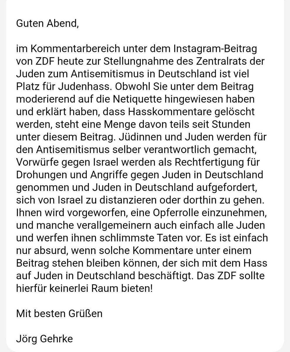 JoergMGehrke's tweet image. Es ist weiterhin ein unhaltbarer Zustand, wenn in den Kommentarbereichen unter Beiträgen öffentlich-rechtlicher Sender Platz für Judenhass gegeben wird. Mail an @ZDF @ZDFheute ist raus. #ZDF #Antisemitismus