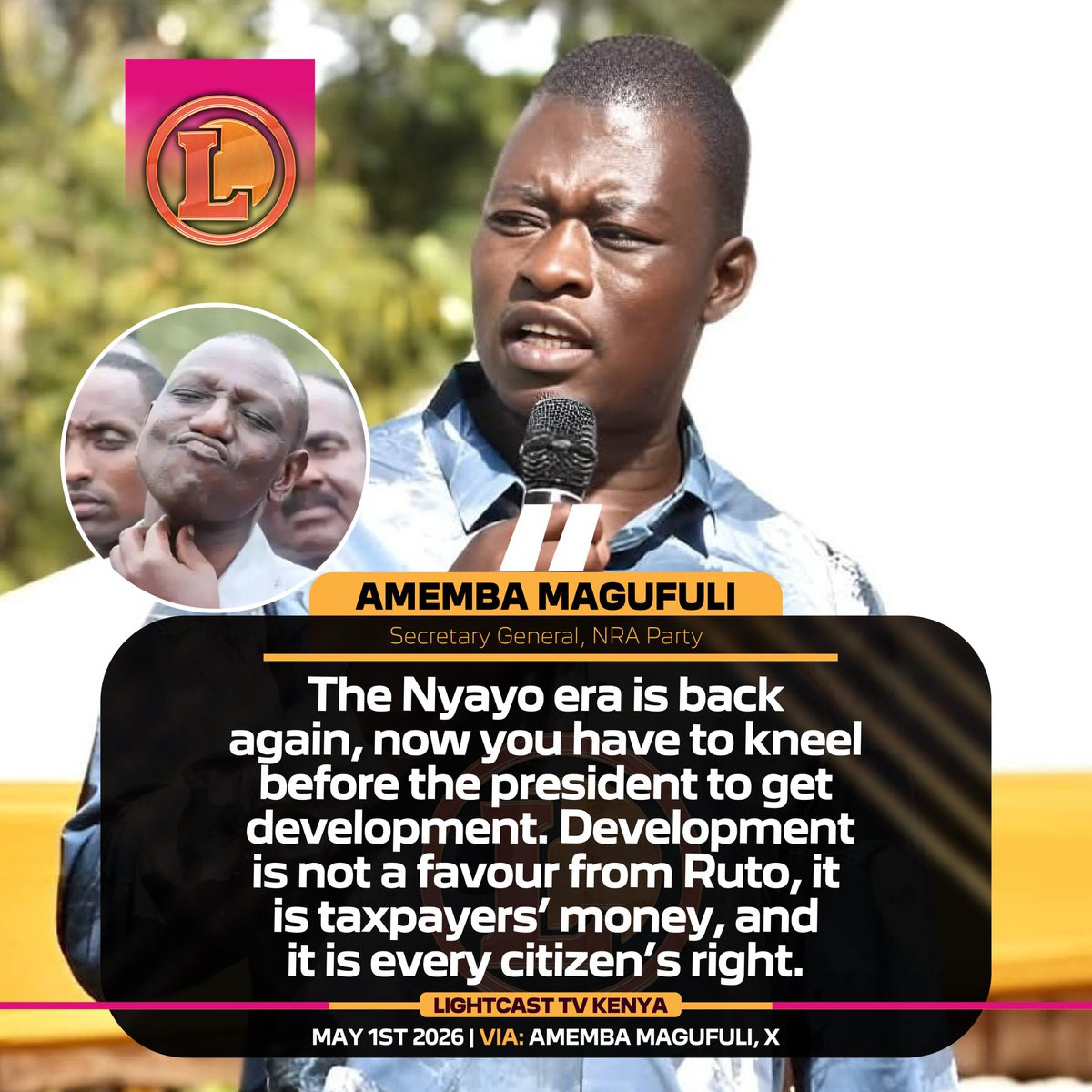 "The Nyayo era is back again, now you have to kneel before the president to get development!"~Amemba Magufuli