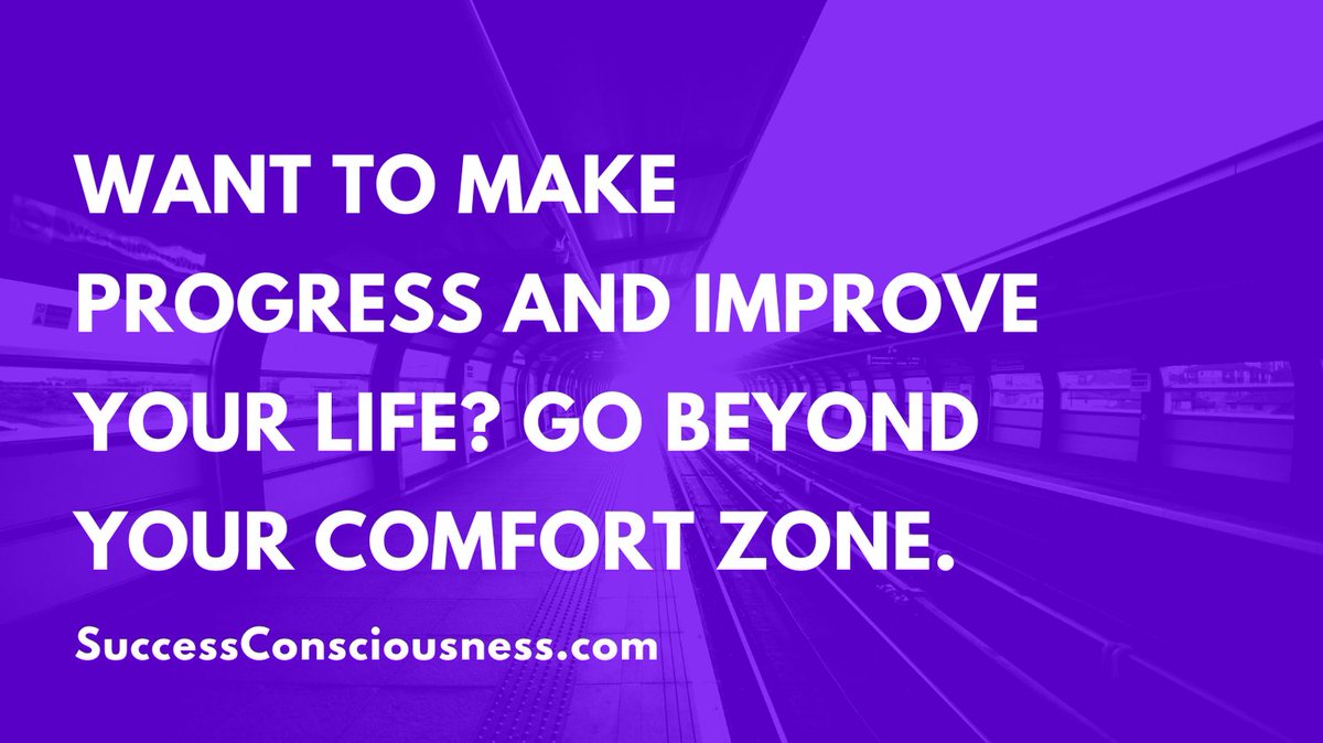 RemezSasson's tweet image. Want to make progress and improve your life? Go beyond your comfort zone.
#ComfortZone #progress