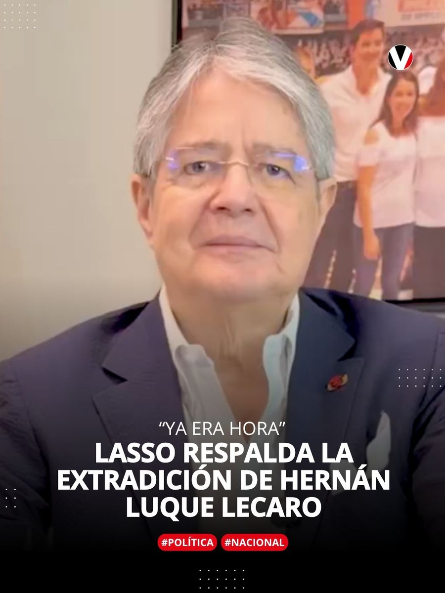 revistavistazo's tweet image. 🗣️ "La justicia puede tardar, pero no debe detenerse", escribió el expresidente Guillermo Lasso tras conocer que la Corte Suprema de #Argentina aprobó la extradición de Hernán Luque Lecaro por el #CasoEncuentro ▶️ v.vistazo.com/42cU4cz