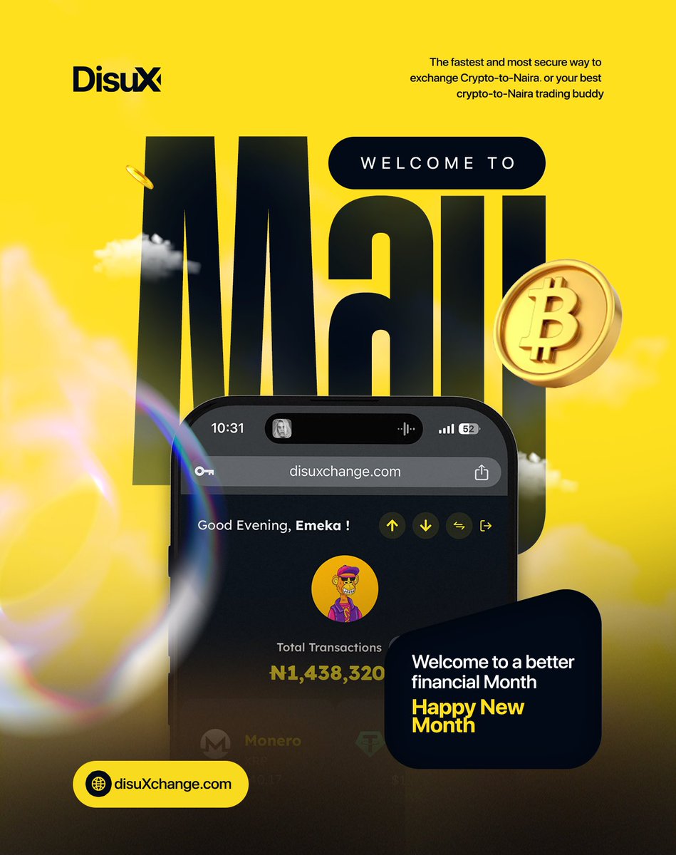 DisuXchange's tweet photo. Happy New Month 🎉
Welcome to May — where “M” stands for Money 💰
Trade seamlessly with DisuX.

~ https://t.co/LaaXn0wRRc

#Disux #cryptotonaira #may #p2p https://t.co/RyjyJtzhtM