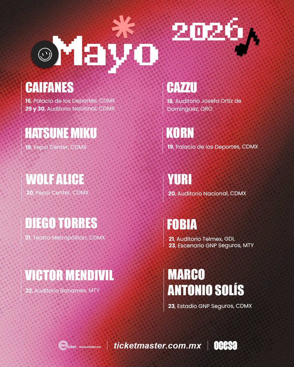 ocesa_total's tweet photo. ¡Aquí tenemos la cartelera de mayo! https://t.co/kziZAqfZrU