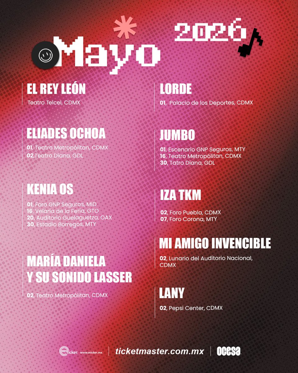ocesa_total's tweet photo. ¡Aquí tenemos la cartelera de mayo! https://t.co/kziZAqfZrU